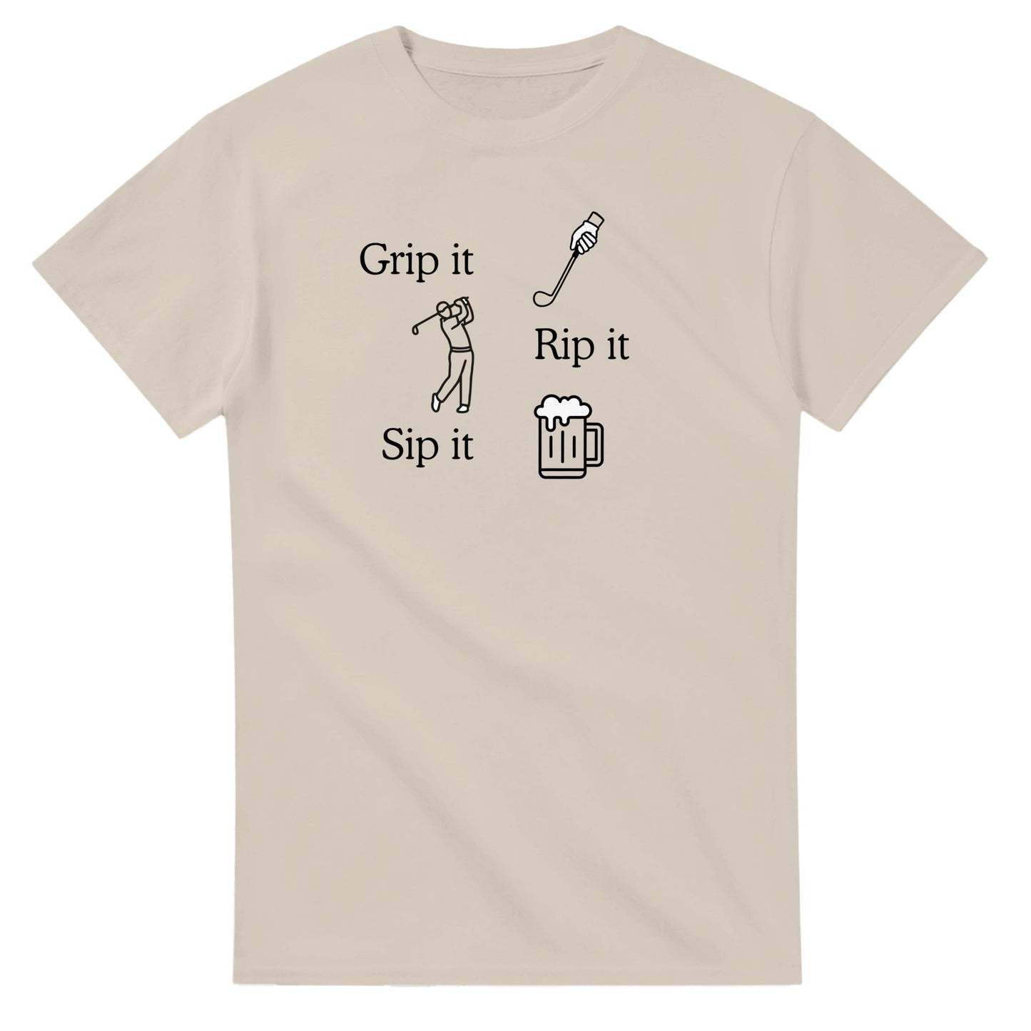 Grip it, Rip it and Sip it T shirt - 3F Golf