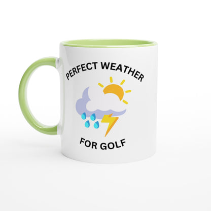 Perfect Weather For Golf | Funny golf mug present for Dad Brother Son father's day present leaving present 11oz Ceramic Mug - 3F Golf